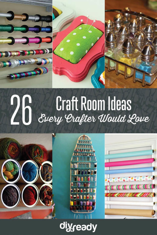 An organized craft room can give you best results in your work and also save your time. Take a look!